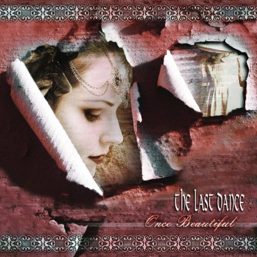 The Last Dance - Once Beautiful (2005)