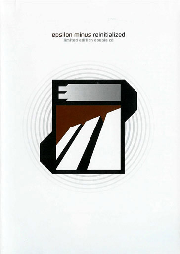 Epsilon Minus - Reinitialized (Limited Edition) (2004) [2CD]