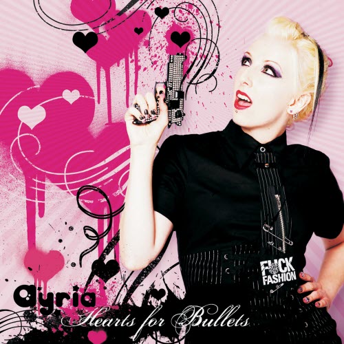 Ayria - Hearts For Bullets (2008)