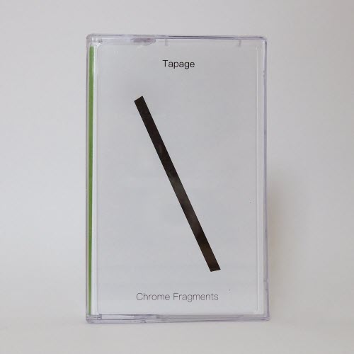 Tapage - Chrome Fragments (2017)