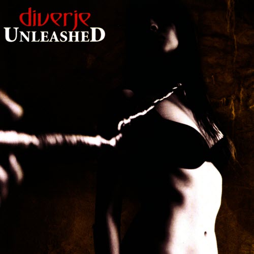 Diverje - Unleashed (2008) [EP]