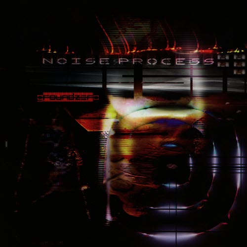 Noise Process - GroundZero (2007)