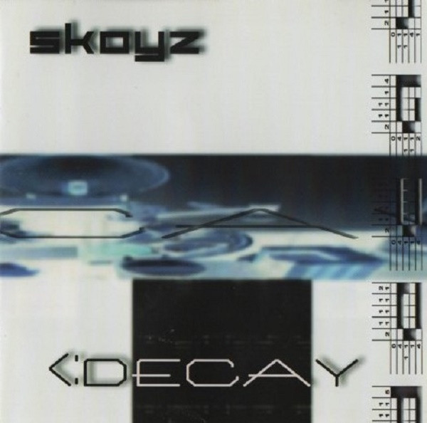 Skoyz - Decay (2002)