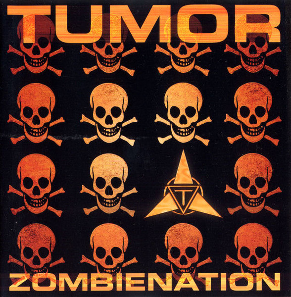 Tumor - Zombienation (2002)