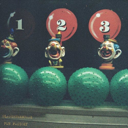 Slaughterhouse - Fun Factory (2021)