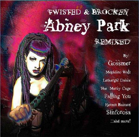 Abney Park - Twisted & Broken: Remixed (2003) [EP]