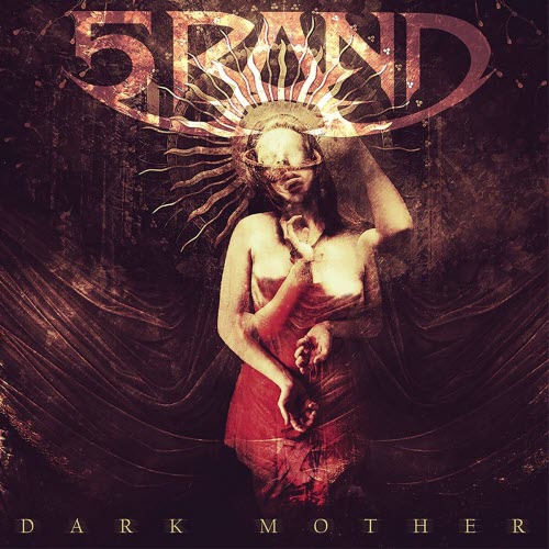 5Rand - Dark Mother (2019)