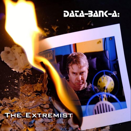 Data-Bank-A - The Extremist (2019)