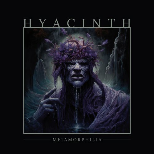 Hyacinth - Metamorphilia (2023) [EP]