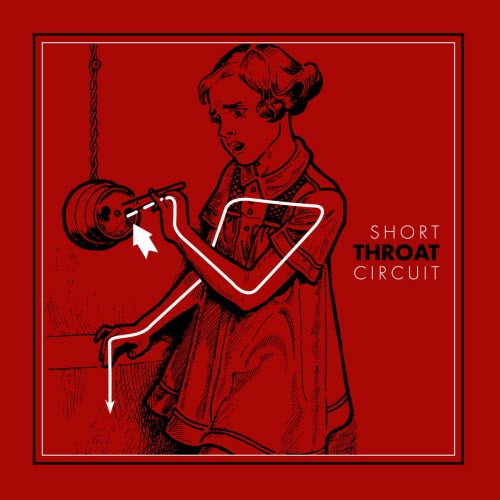 Throat - Short Circuit (2015) [EP]