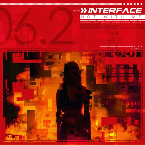 Interface - Not With Me (2019) [EP]
