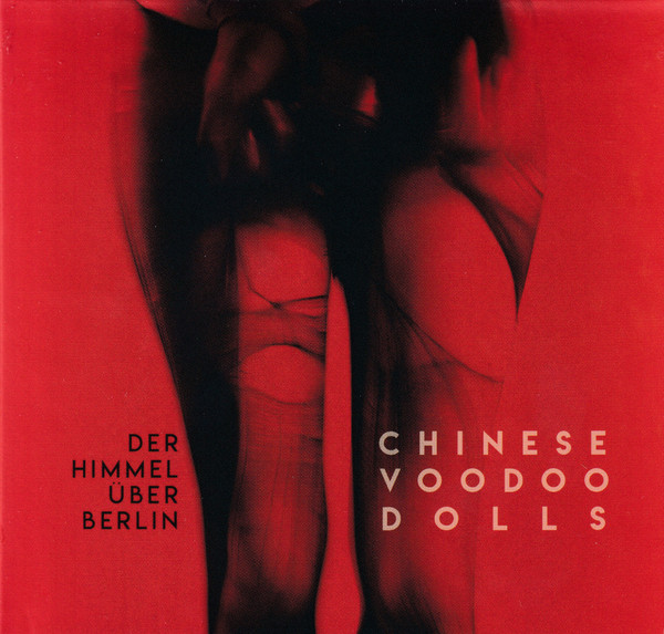 Der Himmel Über Berlin - Chinese Voodoo Dolls (2019)
