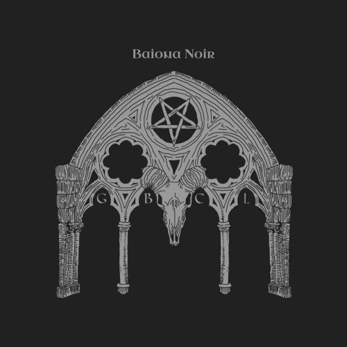 GBxCL - Baiona Noir (2020) [EP]