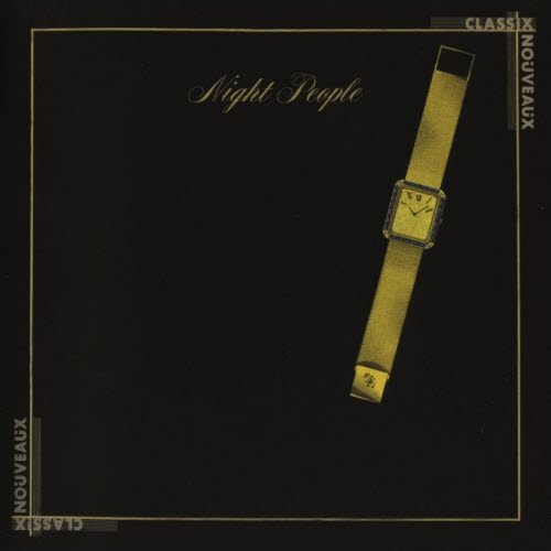 Classix Nouveaux - Night People (2003) [Reissue]