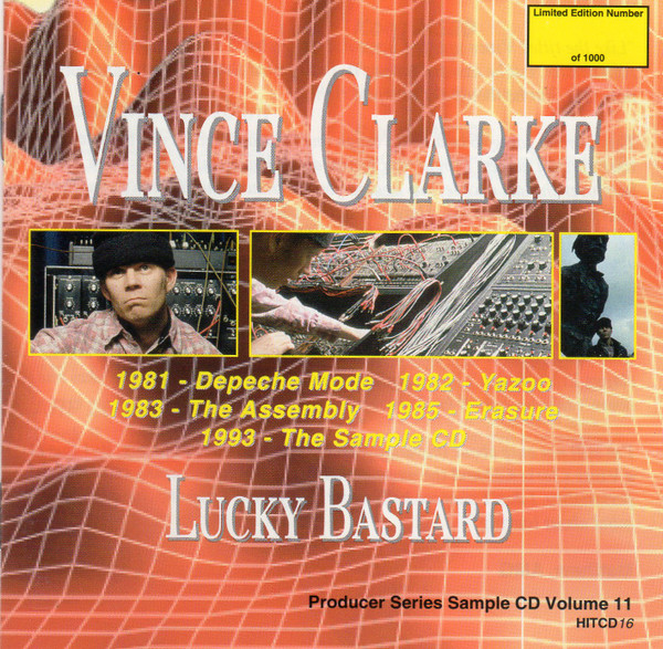 Vince Clarke - Lucky Bastard (1993)