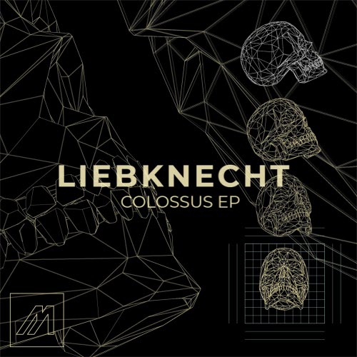 Liebknecht - Colossus (2021) [EP]