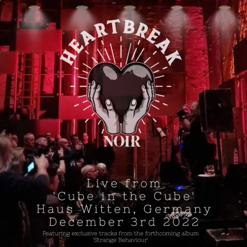 Heartbreak Noir - Origins - Live From The Cube, Witten (2023)