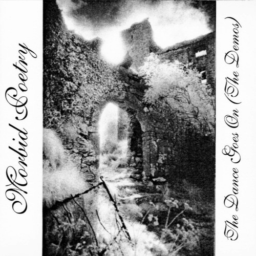 Morbid Poetry - The Dance Goes On (The Demos) (1999) [EP]