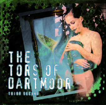 The Tors Of Dartmoor - The Third Second (1996)