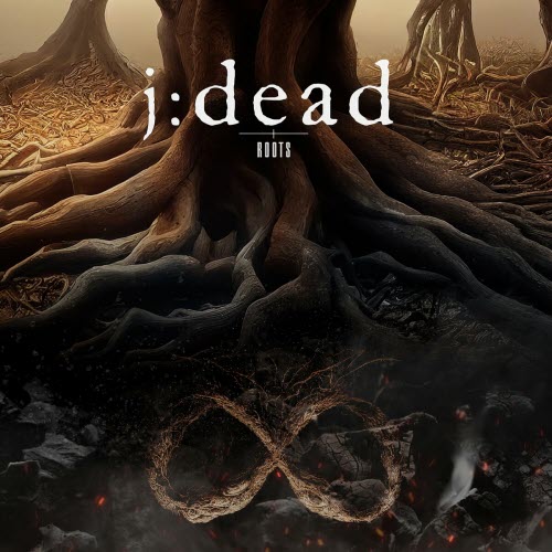 J:dead - The Roots (2023)