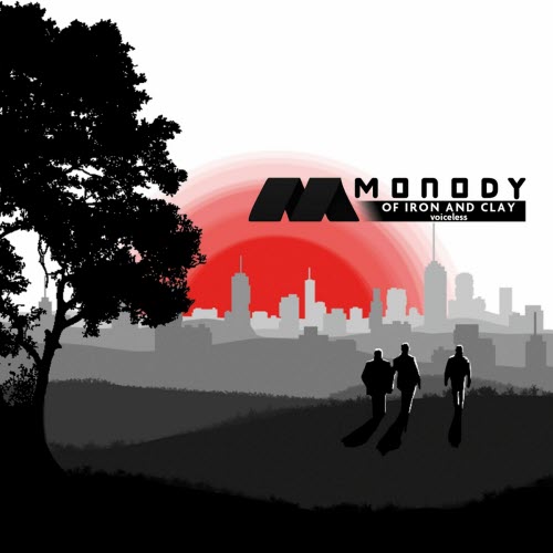 Monody - Of Iron And Clay: Voiceless (2021)