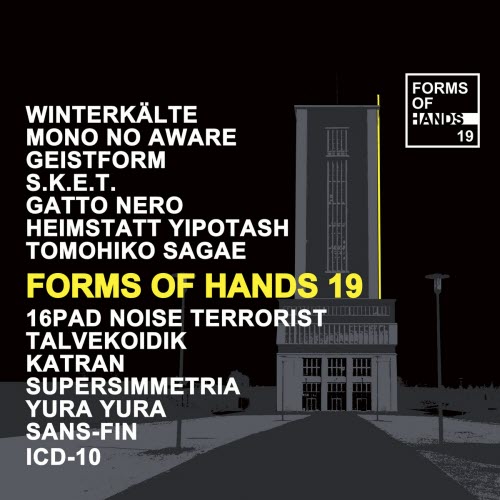 VA - Forms Of Hands 19 (2019)