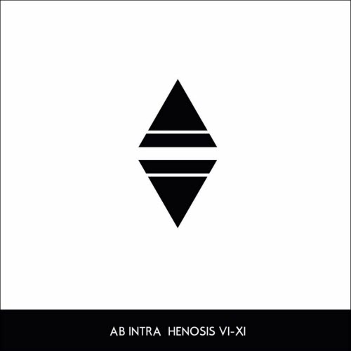 Ab Intra - Henosis VI-XI (2020)