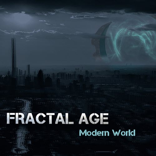 Fractal Age - Modern World (2019)
