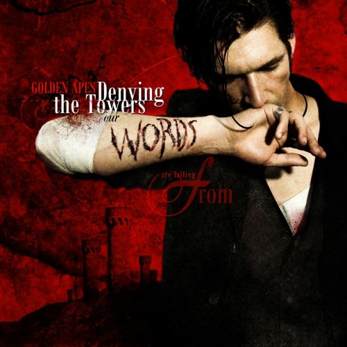 Golden Apes - Denying The Towers Our Words Are Falling From... (2010)