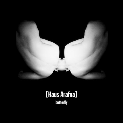 Haus Arafna - Butterfly (2003)