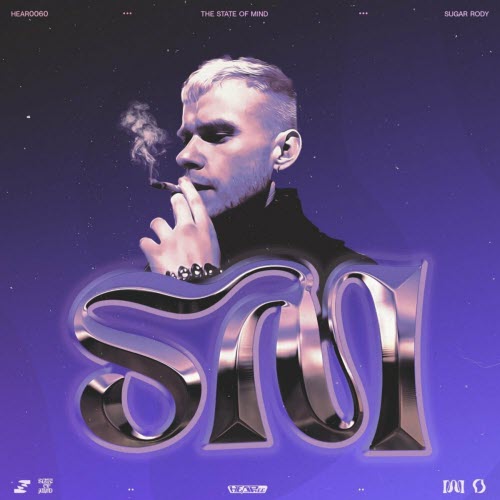Sugar Rody - The State Of Mind (2023) [EP]
