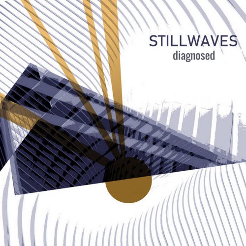StillWaves - Diagnosed (2021)