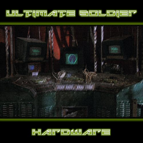 Ultimate Soldier - Hardware (2023)