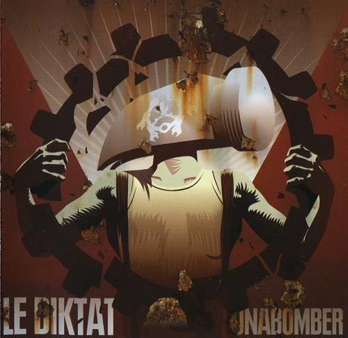 Le Diktat - Unabomber (2008)