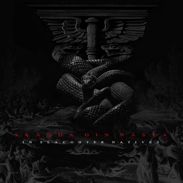 In Slaughter Natives - Skända Din Nästa (2020)