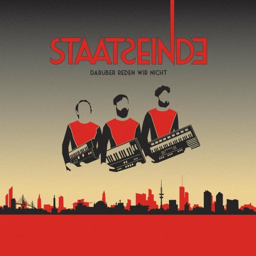 Staatseinde - Darüber Reden Wir Nicht (2020) [EP]