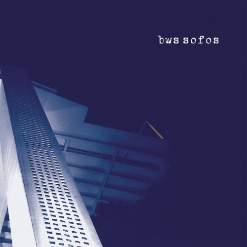 BWS Sofos - BWS Sofos (2020)