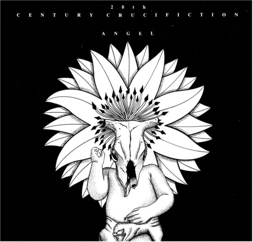 20th Century Crucifiction - Angel (2024) [EP Reissue]