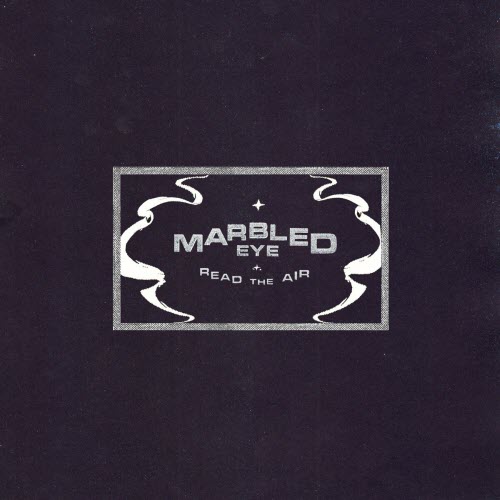 Marbled Eye - Read The Air (2024)