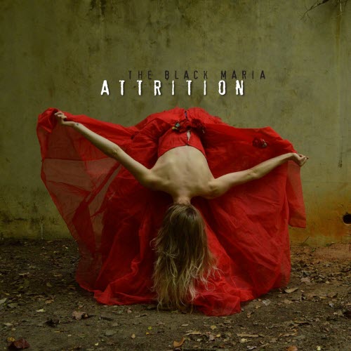 Attrition - The Black Maria (2024)