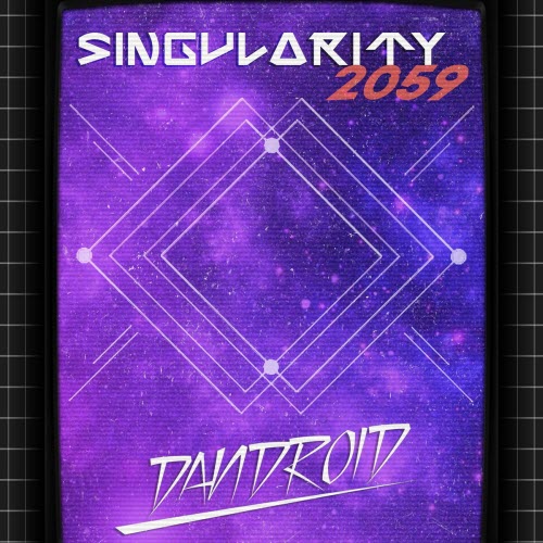 Dandroid - Singularity 2059 (2020)