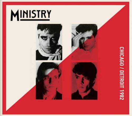 Ministry - Chicago / Detroit 1982 (Deluxe Edition) (2024) [2CD]