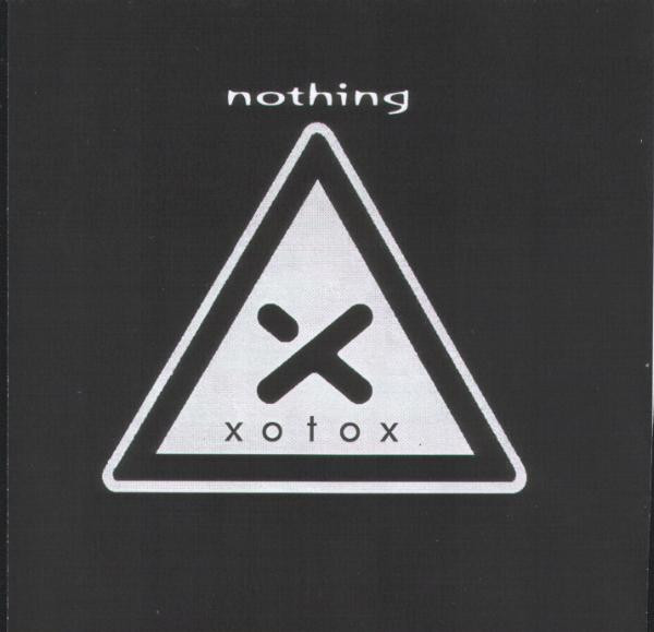 Xotox - Nothing (2003) [EP]