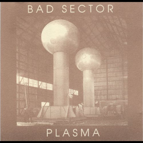 Bad Sector - Plasma (1998)