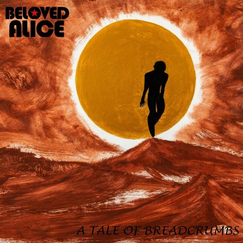 Beloved Alice - A Tale Of Breadcrumbs (2021)