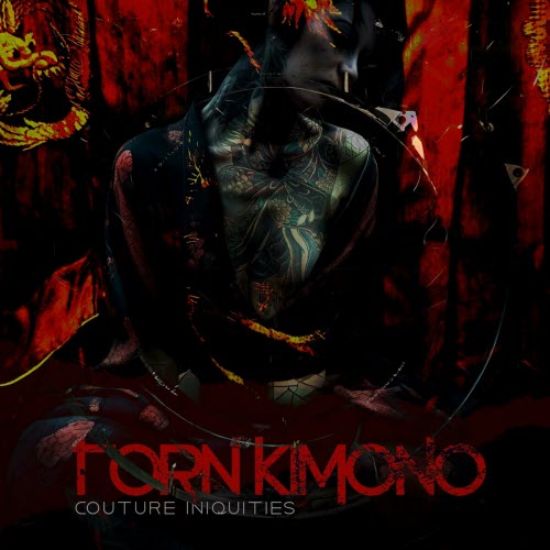 Torn Kimono - Couture Iniquities (2024)