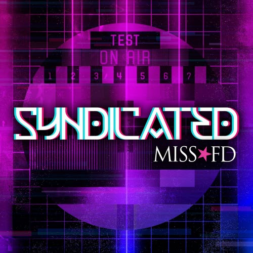 Miss FD - Syndicated (2024) [Single]