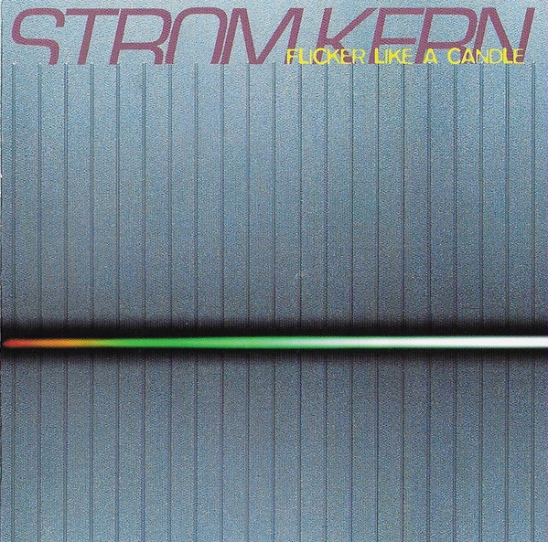 Stromkern - Flicker Like A Candle (1997) [EP]