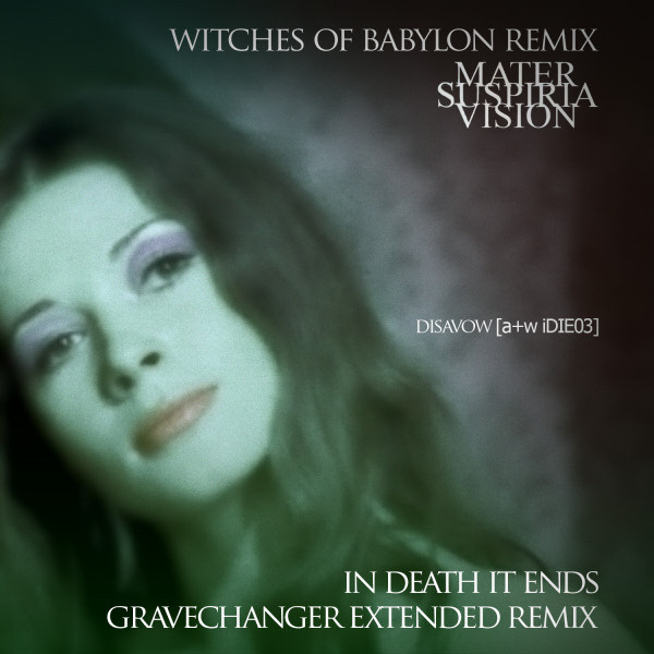 In Death It Ends - Disavow Remixes (2013) [Single]