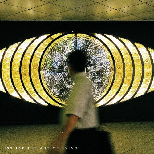 Ist Ist - The Art Of Lying (2021)